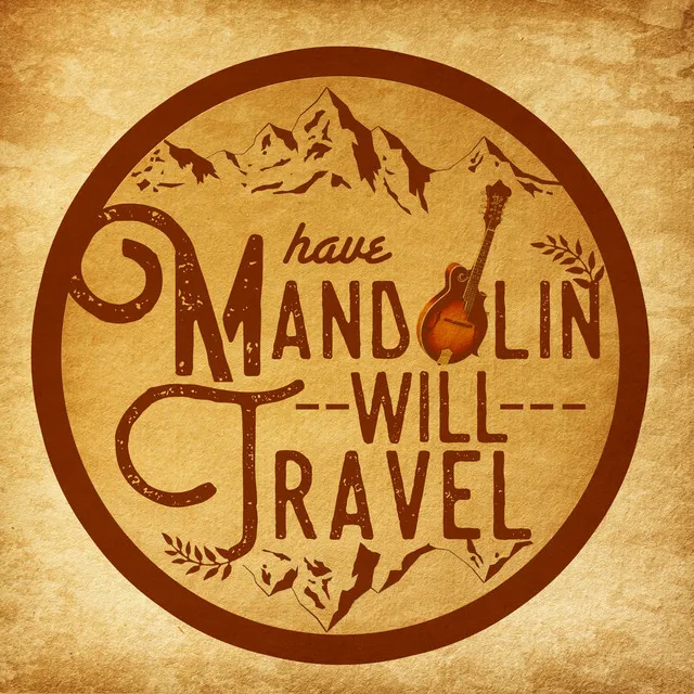 Have Mandolin Will Travel