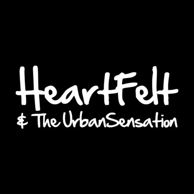 HeartFelt & The UrbanSensation