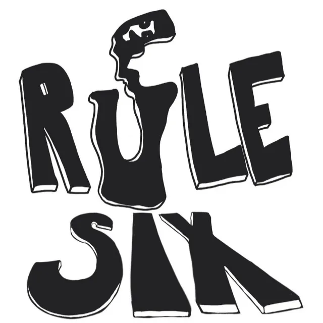 Rule Six