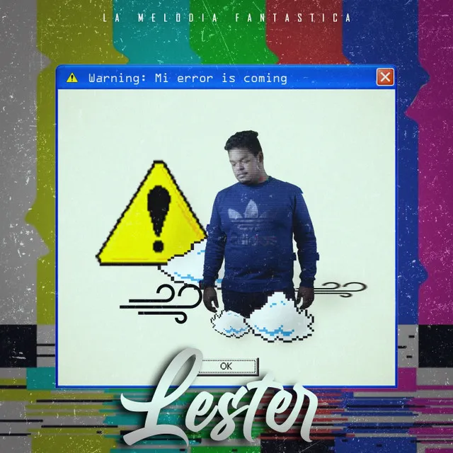 Lester La Melodía Fantástica