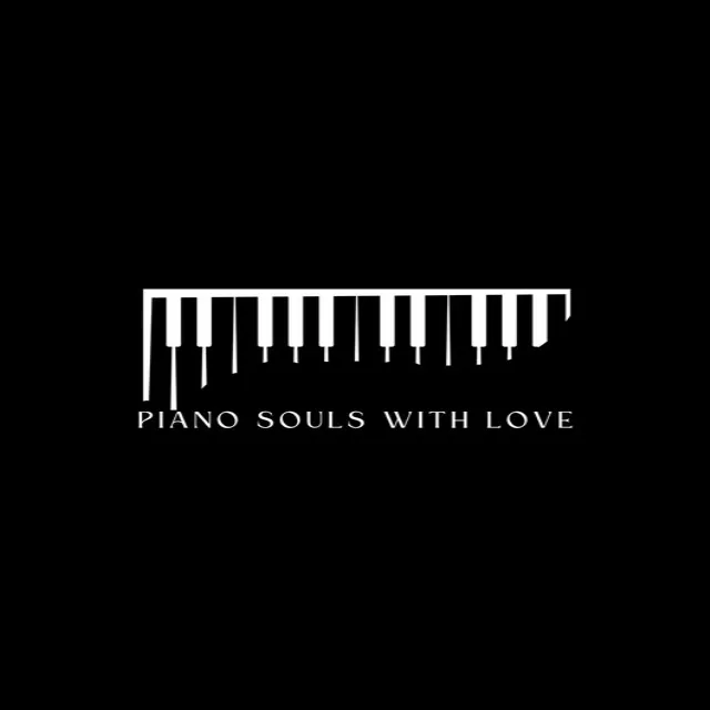 Piano Souls With Love