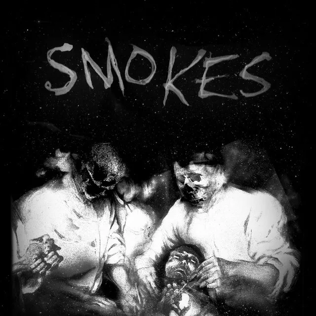 Smokes