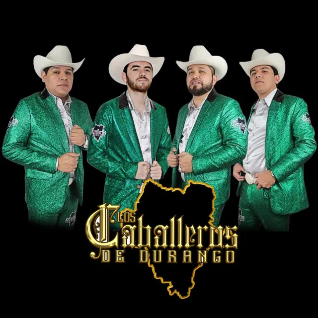 Los Caballeros de Durango