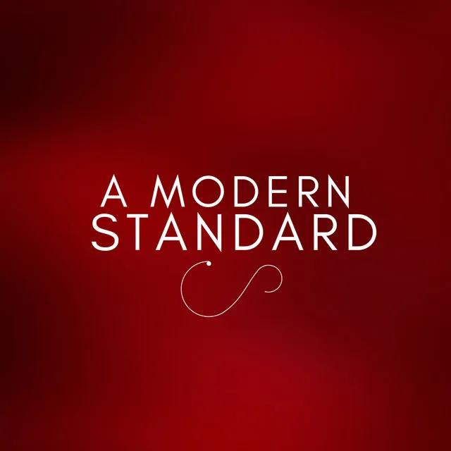 A Modern Standard