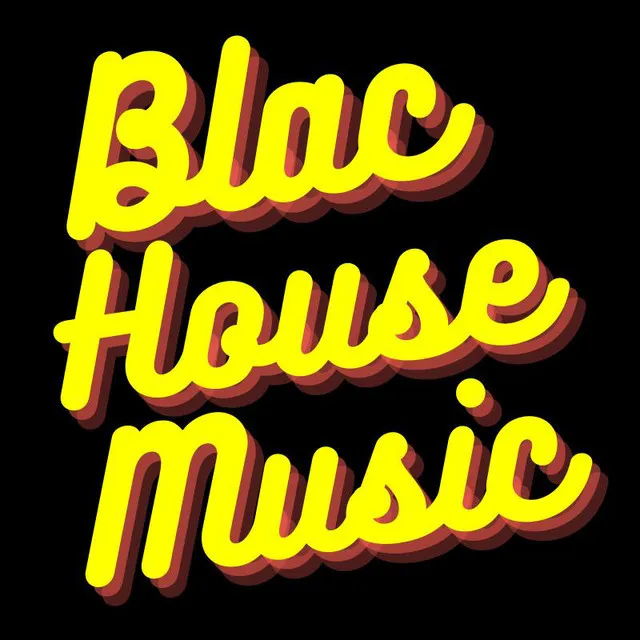 Blac House Music