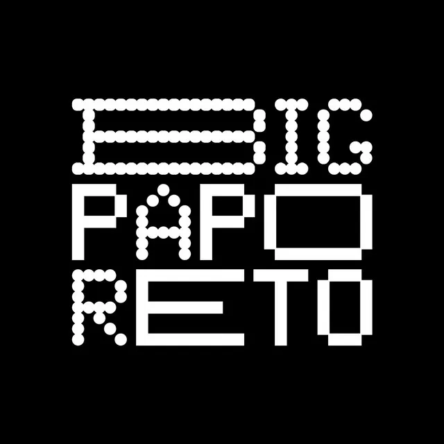 Big Papo Reto