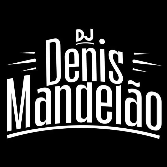 DJ Denis Mandelão