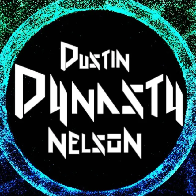 Dustin Dynasty Nelson