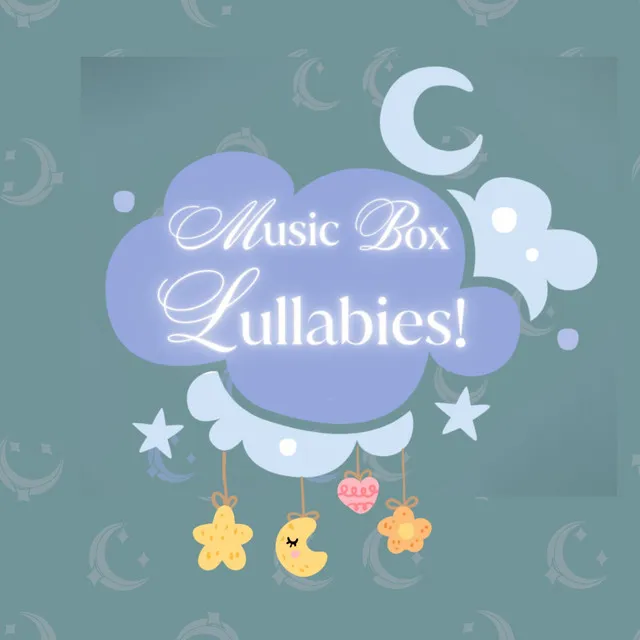 Music Box Lullabies