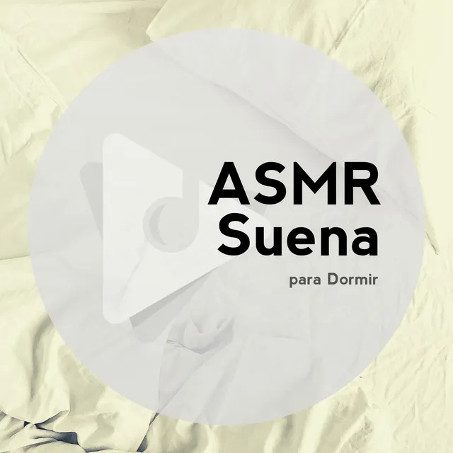 ASMR Suena para Dormir