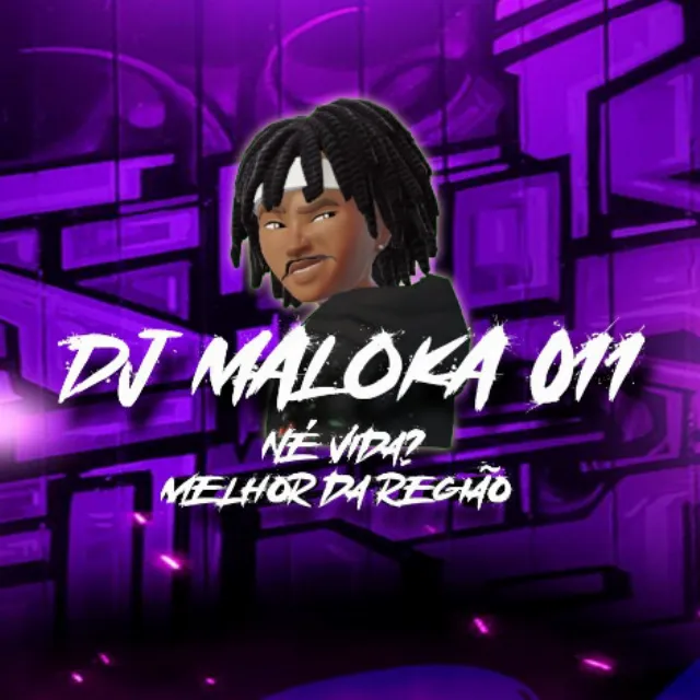 DJ MALOKA 011