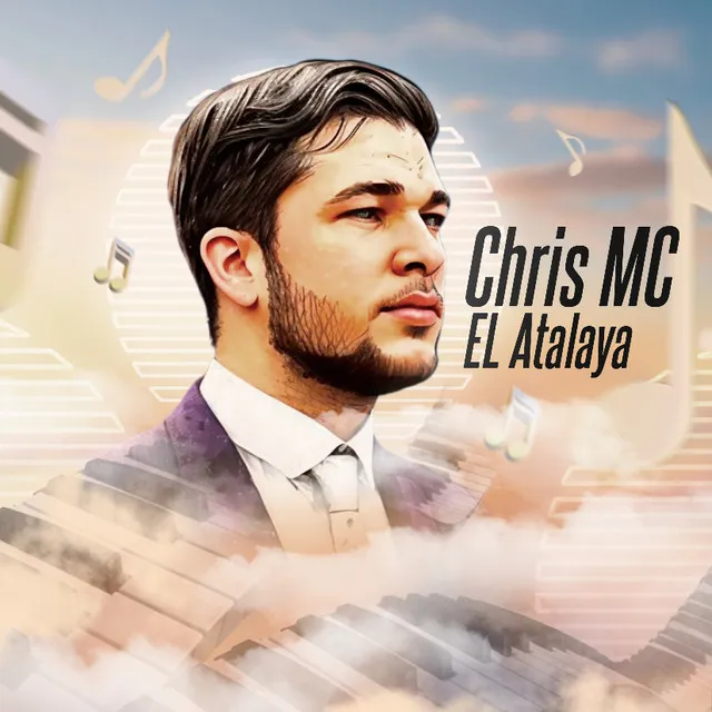 Chris MC El Atalaya