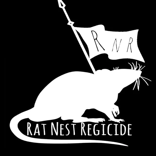 Rat Nest Regicide