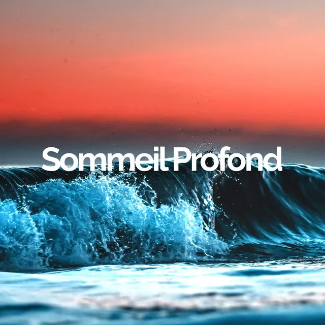 Sommeil profond