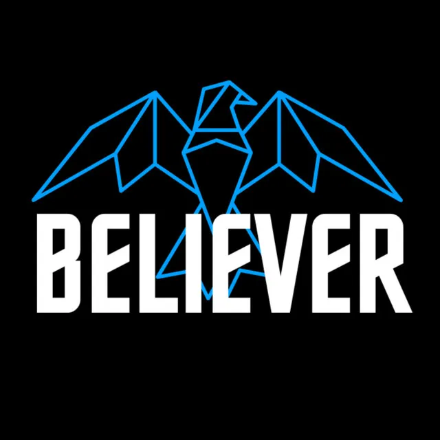 BELIEVER