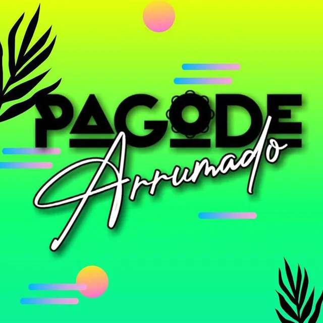 Pagode Arrumado