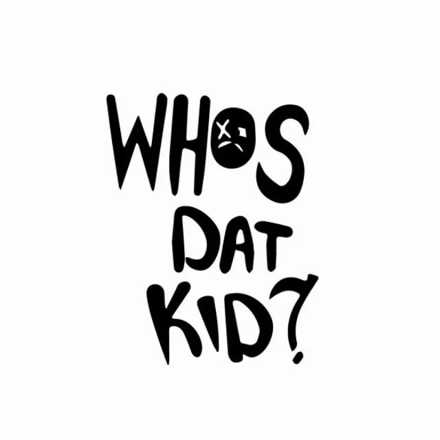 Whosdatkid?