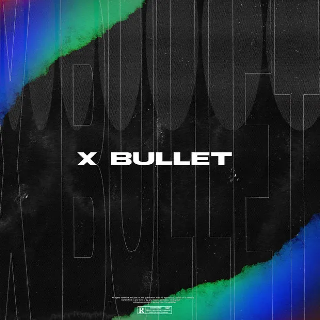 X Bullet