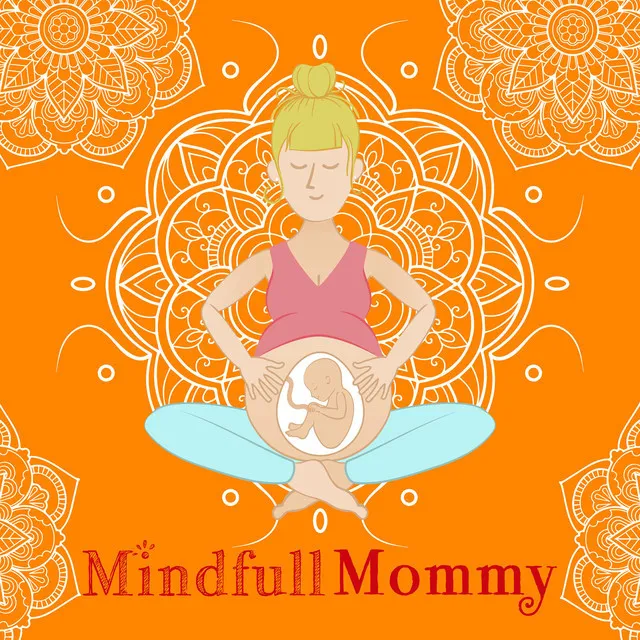 Yoga Music Mindful Mommy