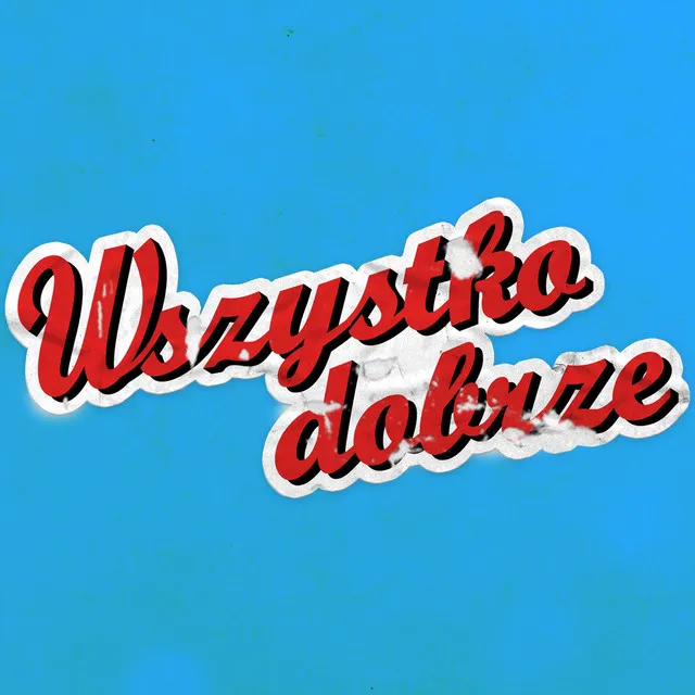 Wszystko Dobrze