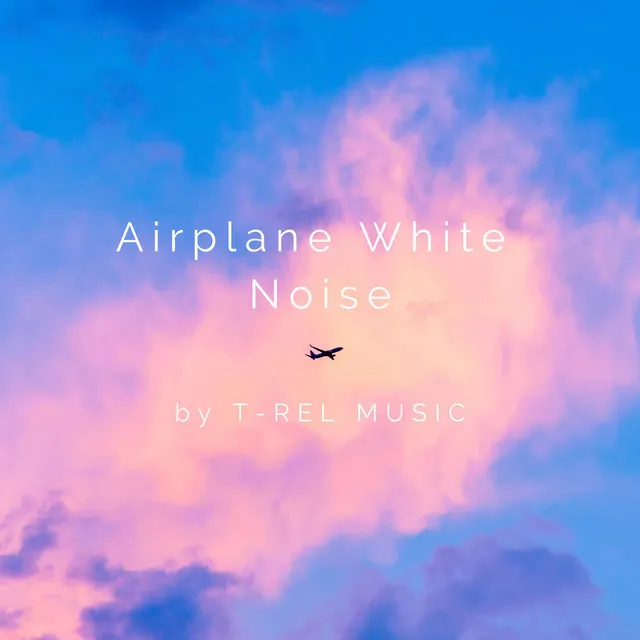 Airplane White Noise