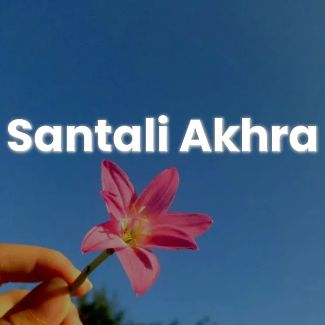 SANTALI AKHRA