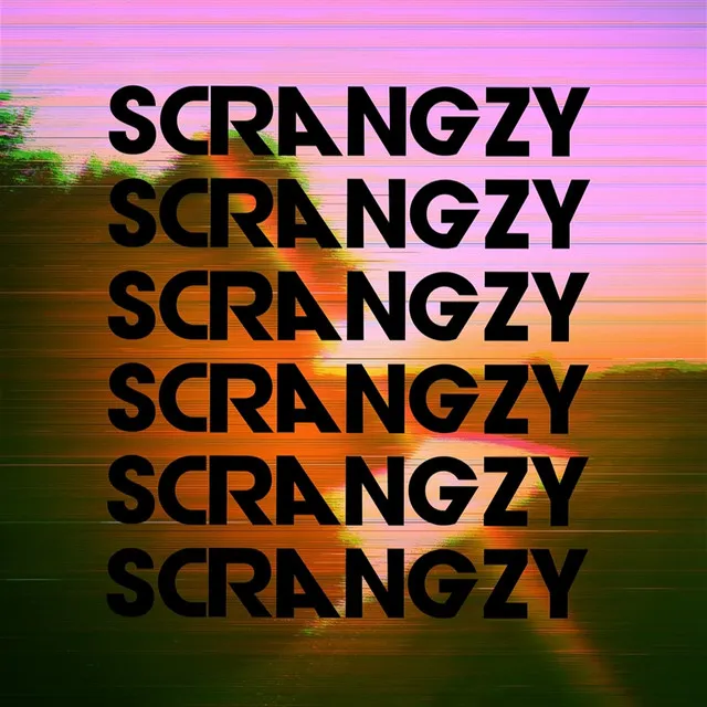 Scrangzy