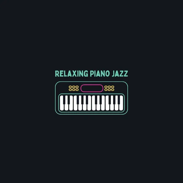 Relaxing Piano Jazz