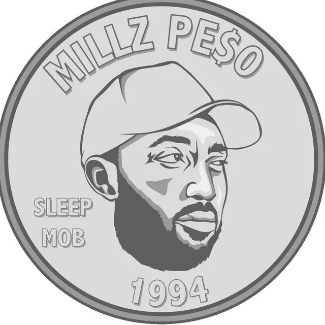 Millz Pe$o