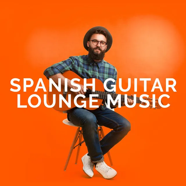 Spanish Guitar Lounge Music