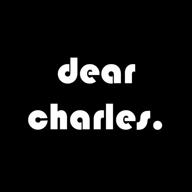 dear charles.