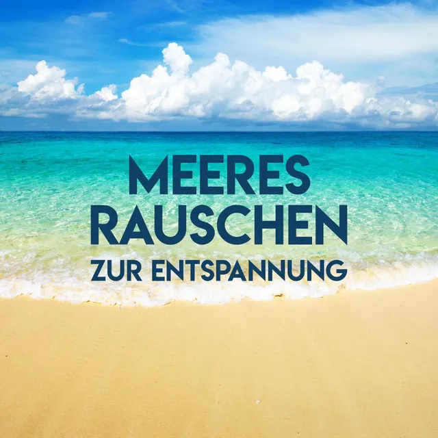 Meeresrauschen