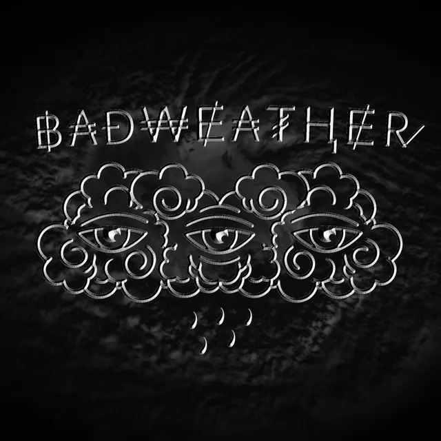 Badweather