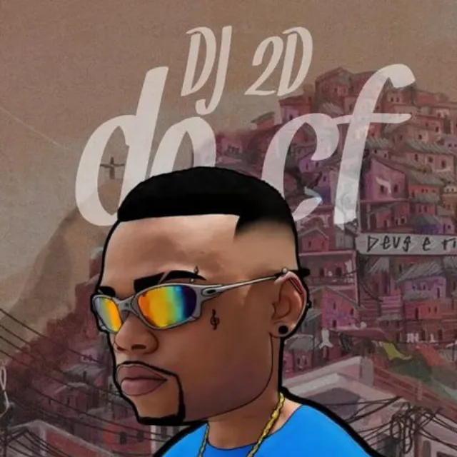 DJ 2D Do CF