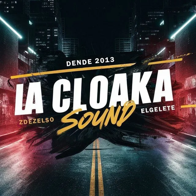 La Cloaka Sound