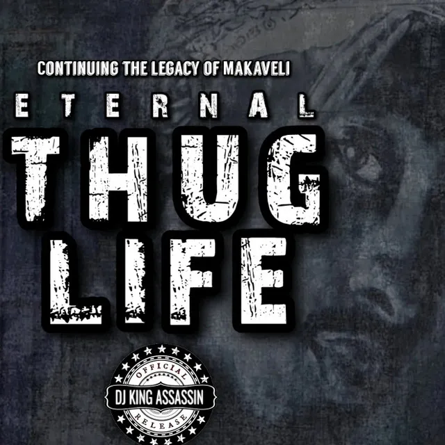 Eternal Thug Life