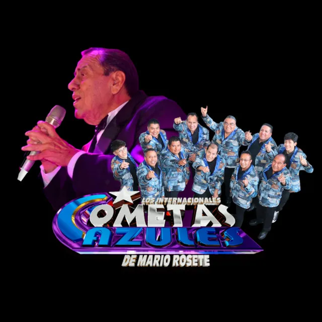 Los Internacionales Cometas Azules de Mario Rosete