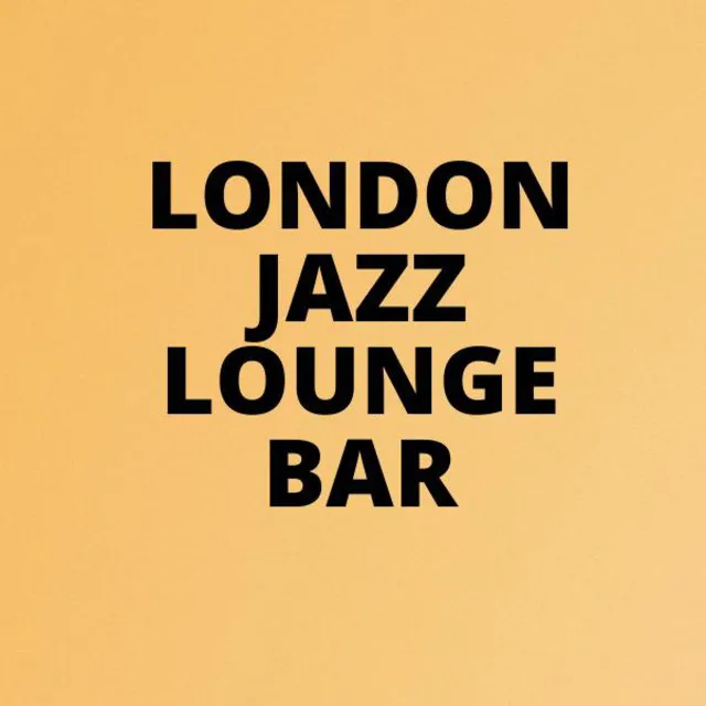 The London Jazz Lounge Bar