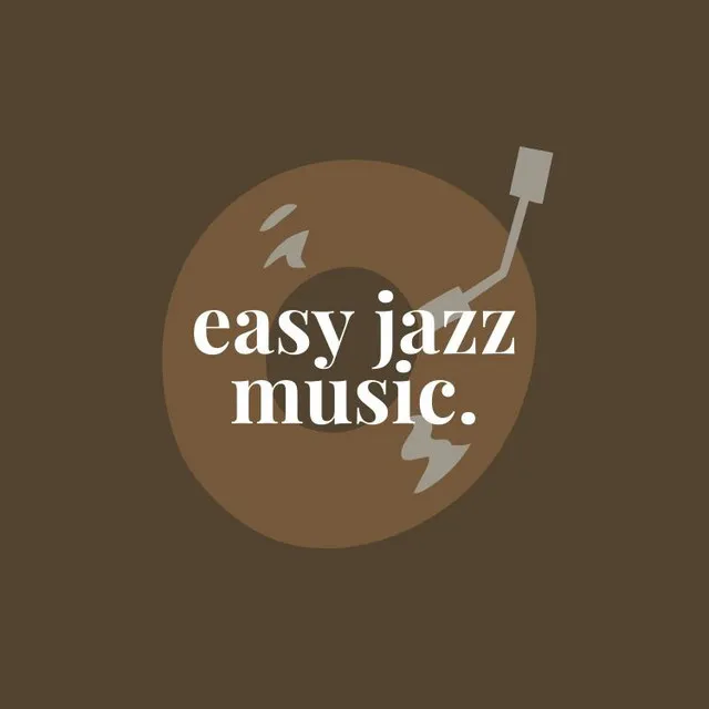 Easy Jazz Music