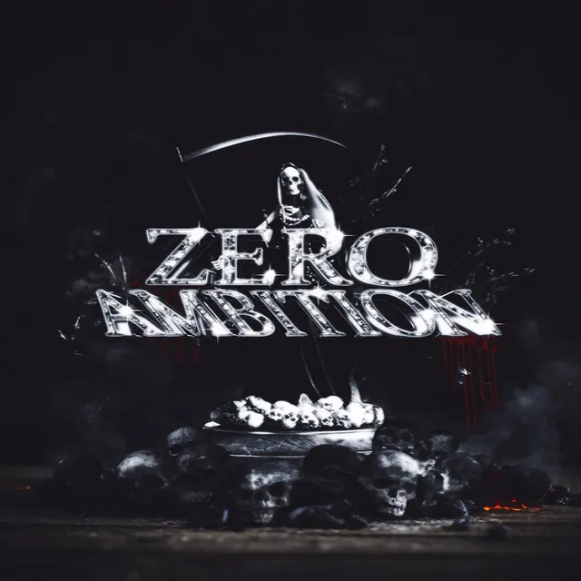 Zero Ambition