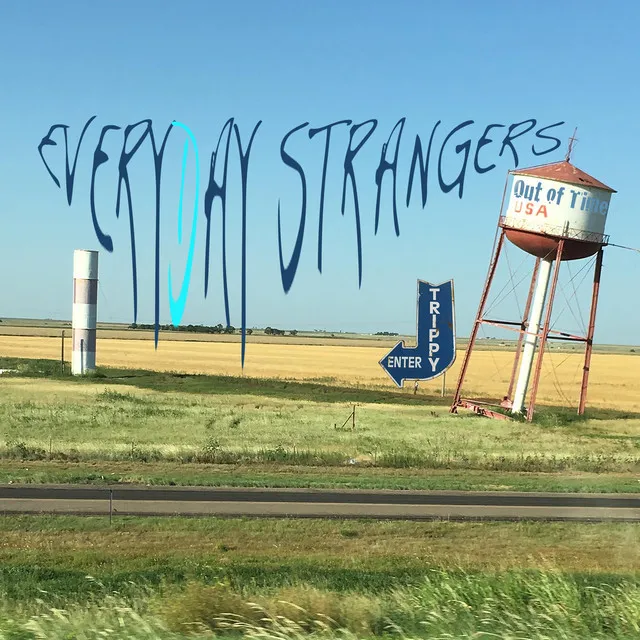 Everyday Strangers