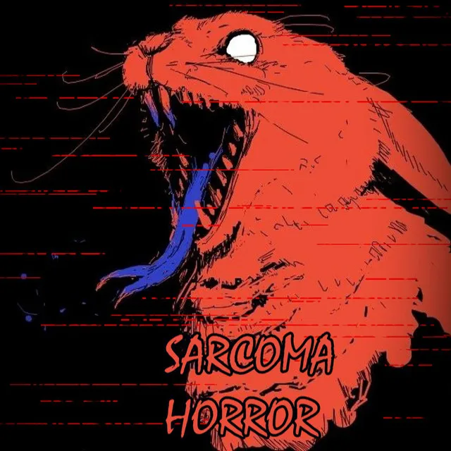 SARCOMA HORROR