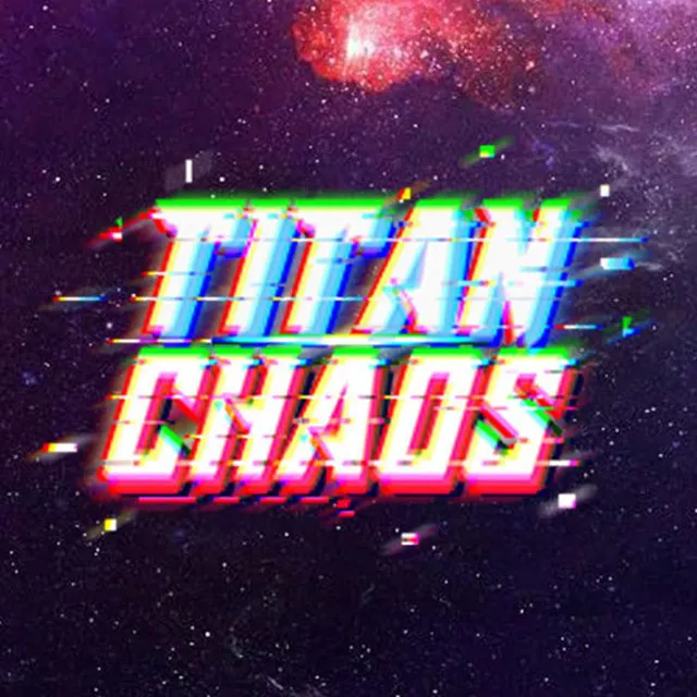 Titan Chaos