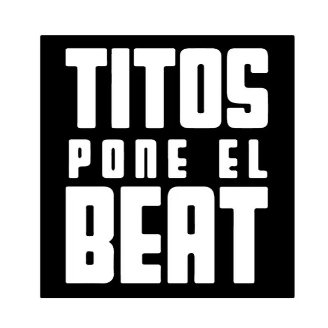 Titos pone el beat