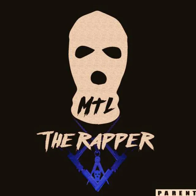 MTL The Rapper