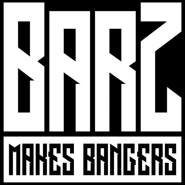 BarzMakesBangers