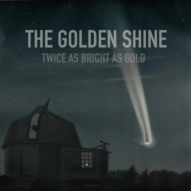 The Golden Shine