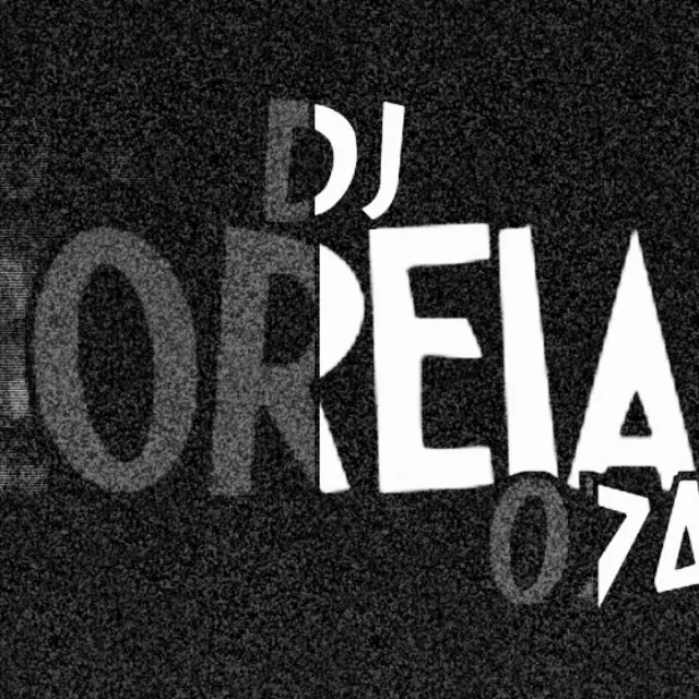 DJ Oreia 074