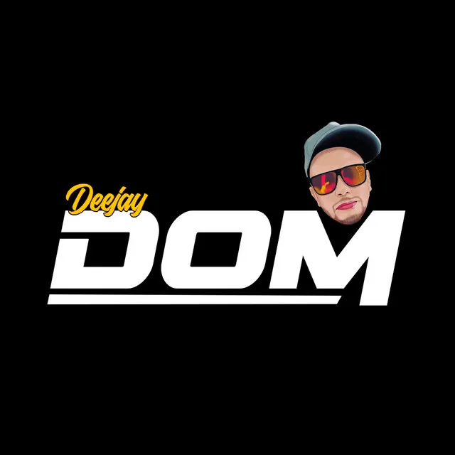 Dj Dom