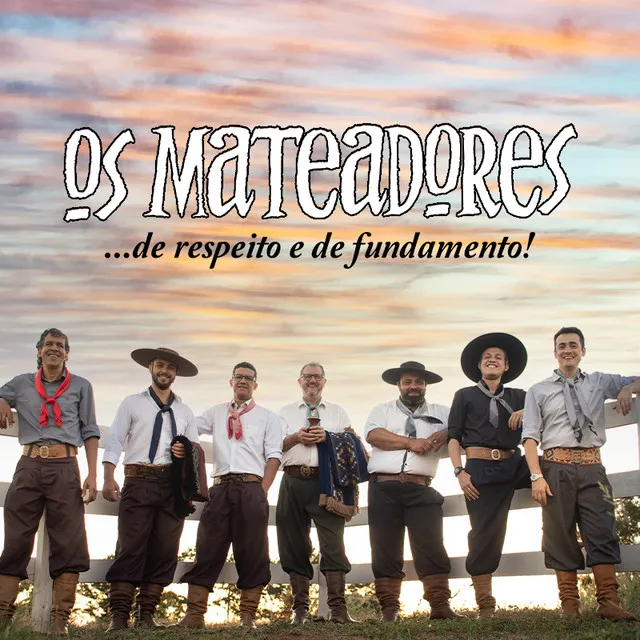 Os Mateadores